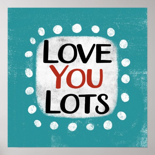 Love You Lost Poster Wall Art (Voorkant)