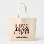Love You Mama Moderne Kalligrafie Moederdag Schatt Grote Tote Bag (Voorkant)