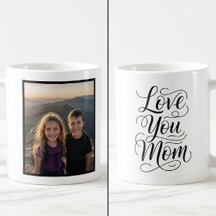 Love You Mom 1 Foto Aandenken Koffiemok