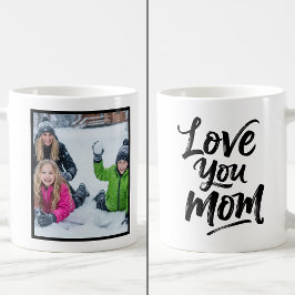 Love You Mom 1 Photo Keepsake Brush Script Koffiemok