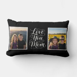 Love You Mom 2 Photo Modern Keepsake black white Kussen
