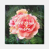 Love you Mom citaat script roze roos bloem foto Magneet (Voorkant)