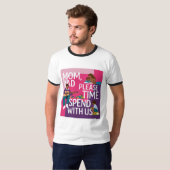 Love You Mom & Dad T- Shirt (Voorkant volledig)