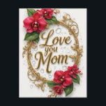 Love You Mom Floral Frame Mother's Day Briefkaart<br><div class="desc">Elegant Mother's Day greeting card with gold lettering reading 'Love You Mom',  surrounded by red orchid blooms,  lush green leaves and an ornate gold frame conveying love,  gratitude and celebration.</div>