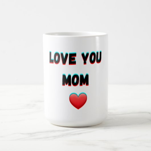 Love You Mom - Hartelijke handgeschreven typografi Koffiemok (Center)