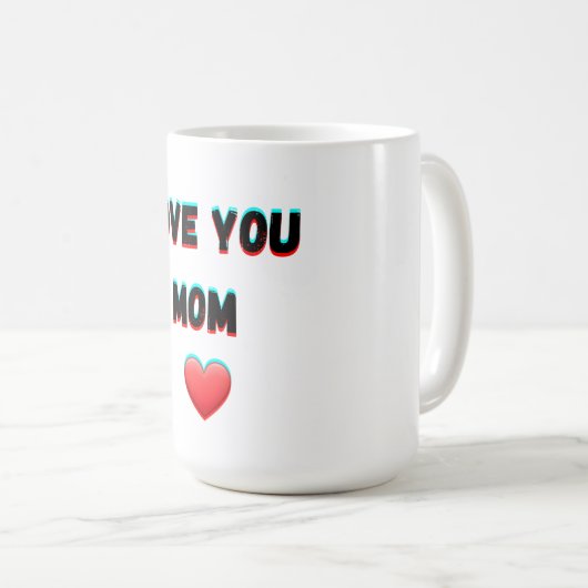 Love You Mom - Hartelijke handgeschreven typografi Koffiemok (Voorkant rechts)