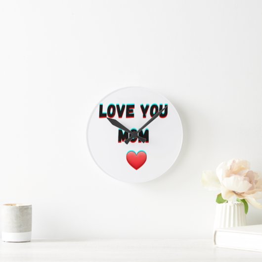 Love You Mom - Hartelijke handgeschreven typografi Ronde Klok (Huis)