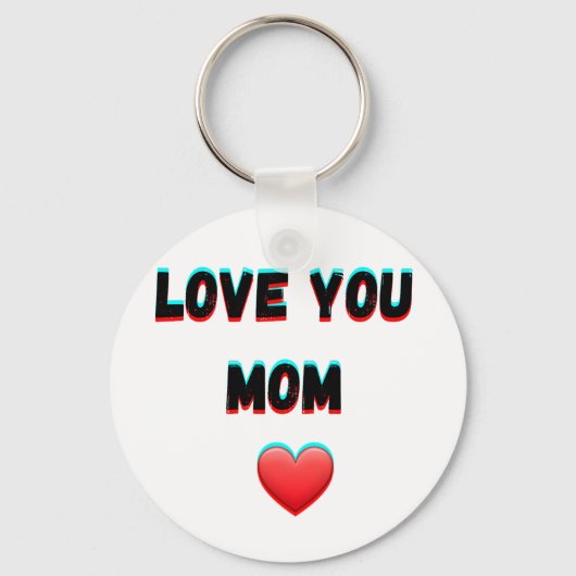 Love You Mom - Hartelijke handgeschreven typografi Sleutelhanger (Voorkant)