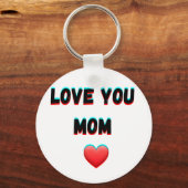 Love You Mom - Hartelijke handgeschreven typografi Sleutelhanger (Voorkant)