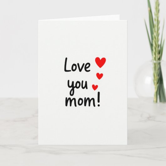 Love You Mom Heartfelt Script Card Kaart (Voorkant)