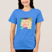 Love You Mom - Kleurrijke Teddy Bear Theme T-shirt (Voorkant)