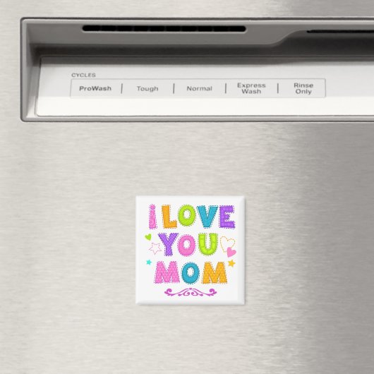 Love You Mom Magnet (Insitu (Vaatwasser))