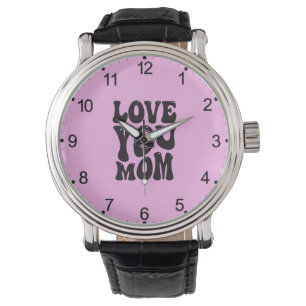 Love You Mom Moederdag Design-51727 Horloge