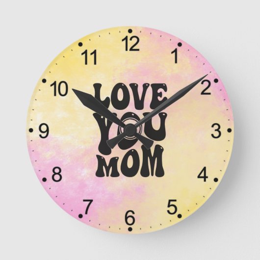 Love You Mom Moederdag Design-51727 Ronde Klok (Voorkant)