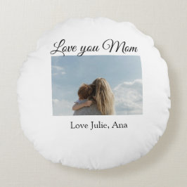 Love You Mom moederdag Voeg foto naam toe Eenvoudi Rond Kussen