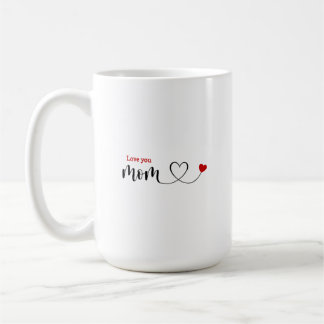 Love you mom mug | best Mom in the world| mom gift Koffiemok