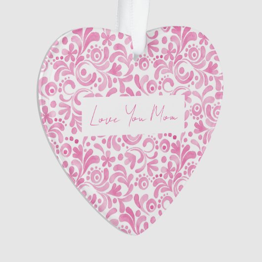 LOVE YOU MOM Pink Waterverf Art Heart Keepsake Ornament (voorkant)