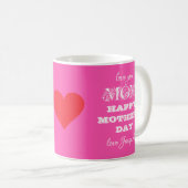 Love You MOM Script Cool Schattige Roze Moederdag Koffiemok (Voorkant rechts)