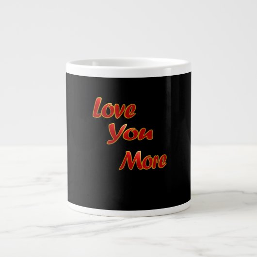 Love You More Balanced Visual Design Grote Koffiekop (Voorkant)