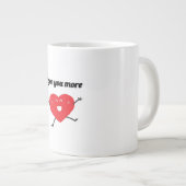 Love You More Balanced Visual Style  Grote Koffiekop (Voorkant rechts)