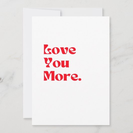 Love You More Bold Red Romantic Typography  Feestdagenkaart (Voorkant)