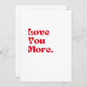 Love You More Bold Red Romantic Typography  Feestdagenkaart (Voorkant / Achterkant)