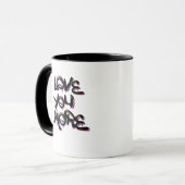 Love You More Clean Modern Design  Mok (Voorkant links)