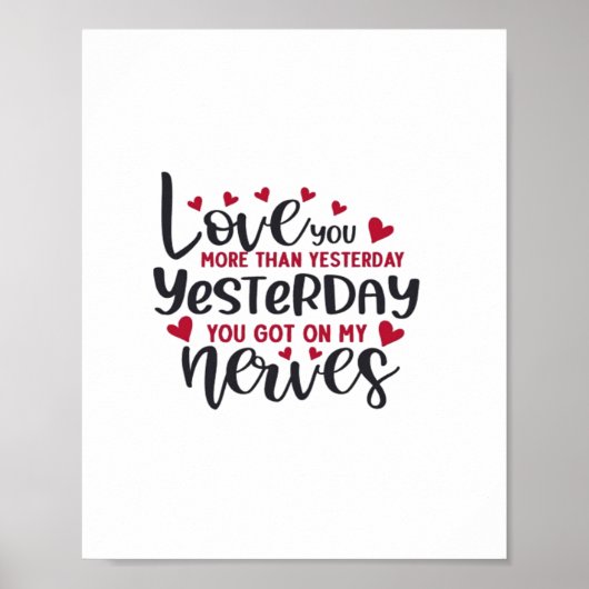 Love You More Clean Typography Poster (Voorkant)