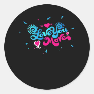 Love You More Clean Typography Style  Ronde Sticker