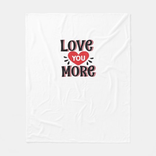 Love You More Creatieve Stijl Ontwerp Fleece Deken (Voorkant)