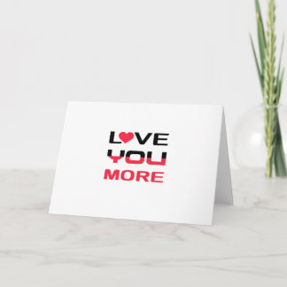 Love You More Flat Vet Bold Zwart Rood Typografie  Kaart