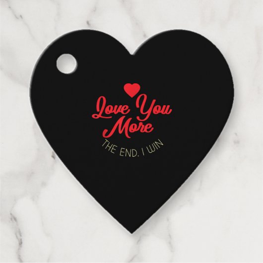 Love You More I Win Funny Valentines Style  Bedankjes Labels (Voorkant)
