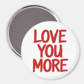 Love You More Minimal Heartfelt Design Magneet (Voorkant / Achterkant)