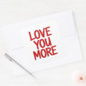 Love You More Minimal Heartfelt Design Vierkante Sticker (Envelop)