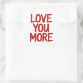 Love You More Minimal Heartfelt Design Vierkante Sticker (Tas)