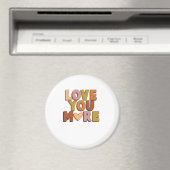 Love You More Minimal Romantic Style  Magneet (Insitu (Vaatwasser))