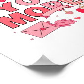 Love You More Polished Love Design  Poster (Hoek)