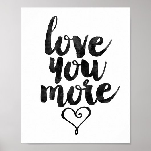Love You More Poster (Voorkant)