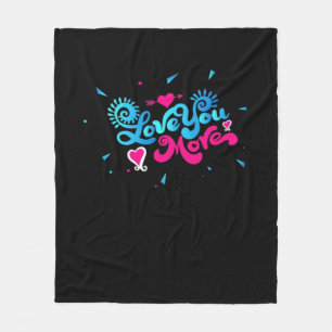 Love You More Schoon Typografie Stijl Fleece Deken
