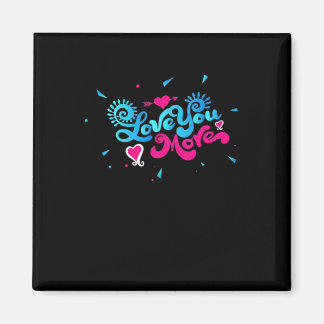 Love You More Schoon Typografie Stijl Magneet