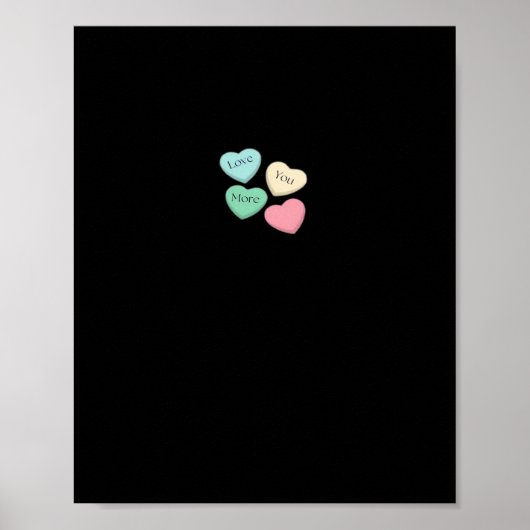 Love You More Signature Design  Poster (Voorkant)