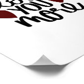 Love You More Sincere Minimal Design Poster (Hoek)