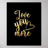 Love You More Soft Modern Style Poster (Voorkant)