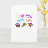 Love You More Than Cupcakes Pizza Unicorns Cute St Kaart (Gele Bloem)