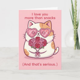 Love You More Than Snacks — Funny Cat Valentine Feestdagen Kaart
