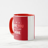 Love You More Valentine’s Mug Romantic Couple Gift Mok (Voorkant links)