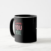 Love You More Valentines Wedding Quote Design  Mok (Voorkant links)
