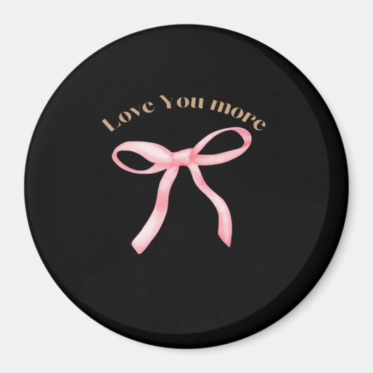 Love You More Verfijnde Esthetiek Magneet (Voorkant)