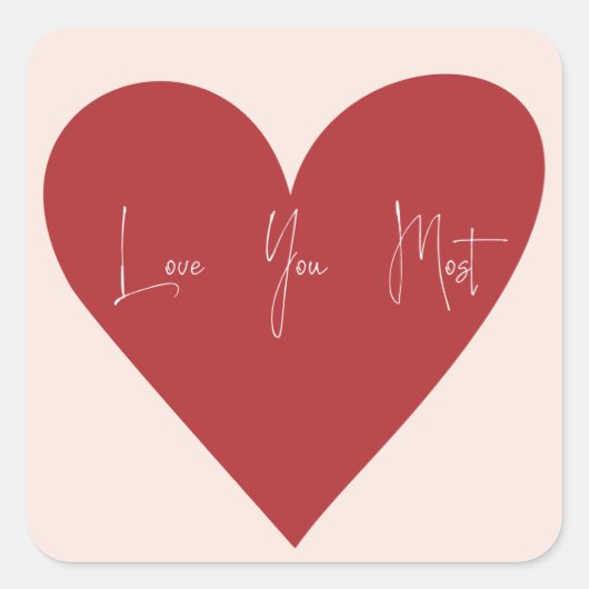 "Love You Most" Sticker (Voorkant)