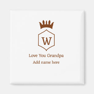 Love you opa kroon voeg naamgegevens bruin squa magneet